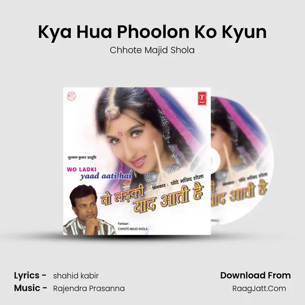 Kya Hua Phoolon Ko Kyun mp3 song