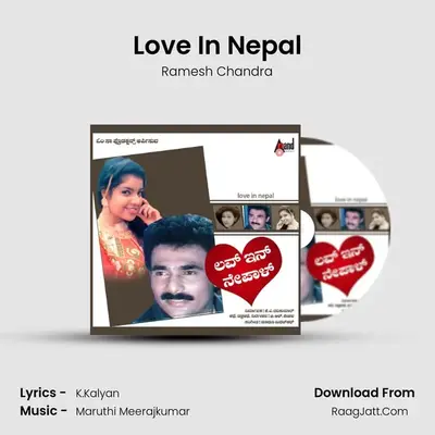 Love In Nepal MP3 Song by Ramesh Chandra Cover