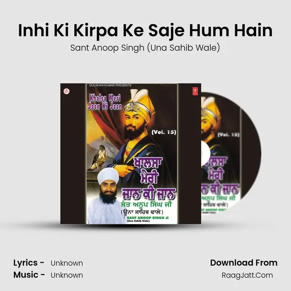 Inhi Ki Kirpa Ke Saje Hum Hain MP3 Song by Sant Anoop Singh (Una Sahib Wale) Cover