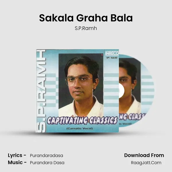Sakala Graha Bala MP3 Song by S.P.Ramh Cover
