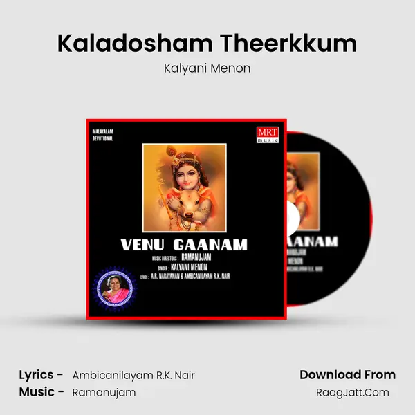Kaladosham Theerkkum MP3 Song by Kalyani Menon Cover