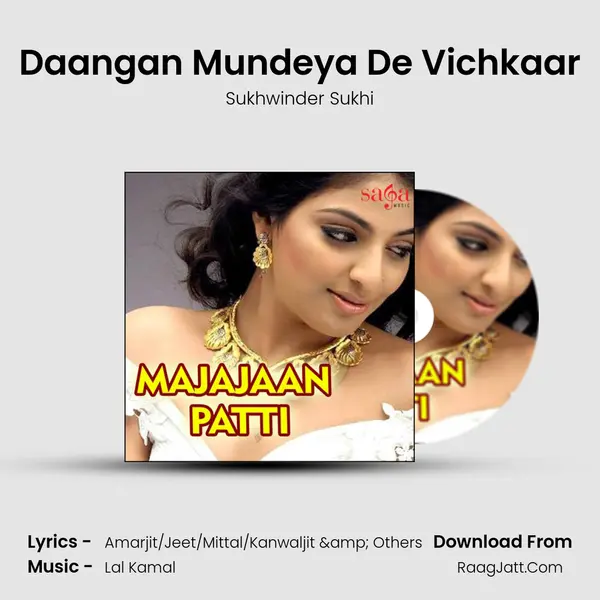 Daangan Mundeya De Vichkaar MP3 Song by Sukhwinder Sukhi Cover