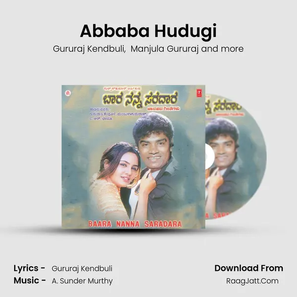 Abbaba Hudugi MP3 Song by Gururaj Kendbuli Cover