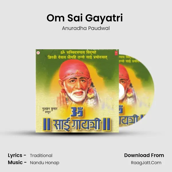 Om Sai Gayatri (Mahamantra) MP3 Song by Anuradha Paudwal Cover
