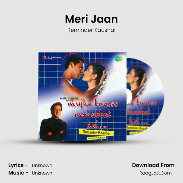 Meri Jaan MP3 Song by Reminder Kaushal Cover
