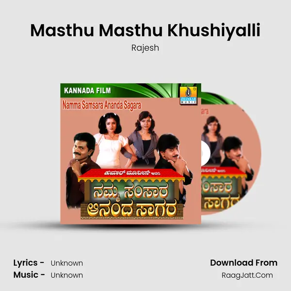 Masthu Masthu Khushiyalli MP3 Song by Rajesh Cover