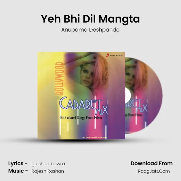 Yeh Bhi Dil Mangta MP3 Song by Anupama Deshpande Cover