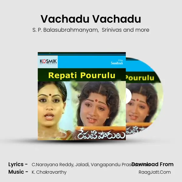 Vachadu Vachadu MP3 Song by S. P. Balasubrahmanyam Cover