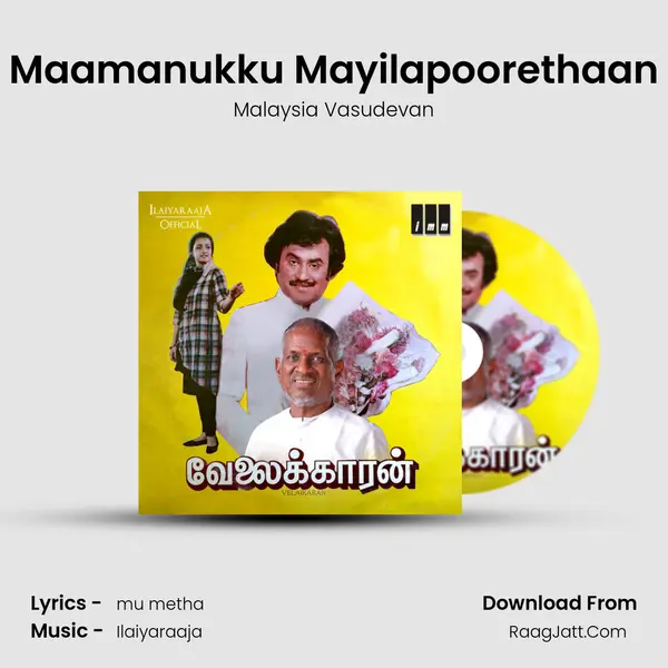 Maamanukku Mayilapoorethaan MP3 Song by Malaysia Vasudevan Cover