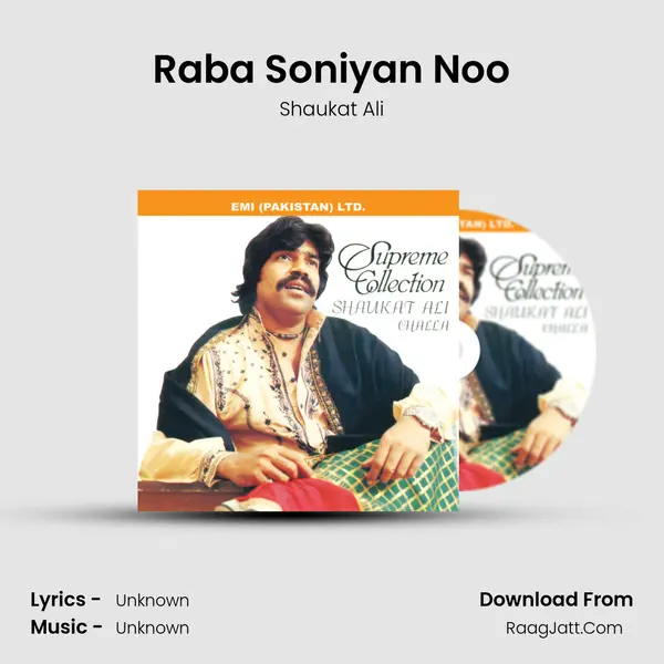 Raba Soniyan Noo MP3 Song by Shaukat Ali Cover