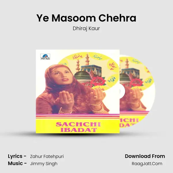 Ye Masoom Chehra MP3 Song by Dhiraj Kaur Cover