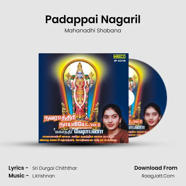 Padappai Nagaril MP3 Song by Mahanadhi Shobana Cover