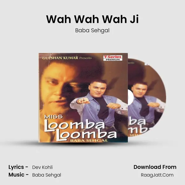 Wah Wah Wah Ji MP3 Song by Baba Sehgal Cover