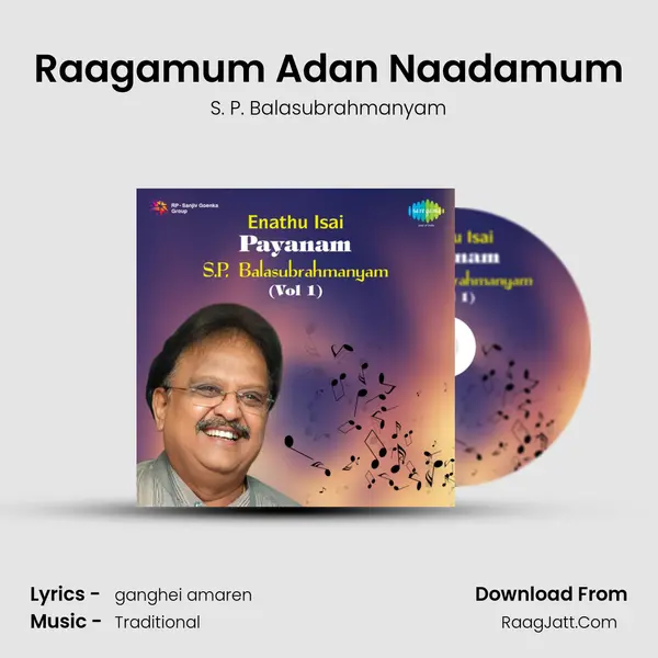 Raagamum Adan Naadamum MP3 Song by S. P. Balasubrahmanyam Cover