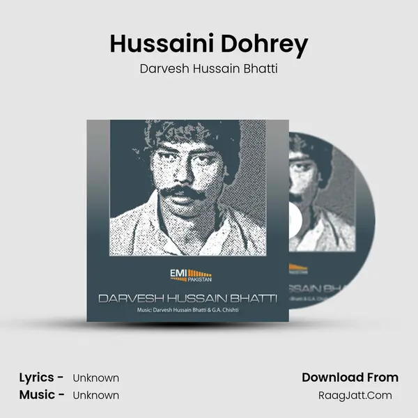 Hussaini Dohrey MP3 Song by Darvesh Hussain Bhatti Cover