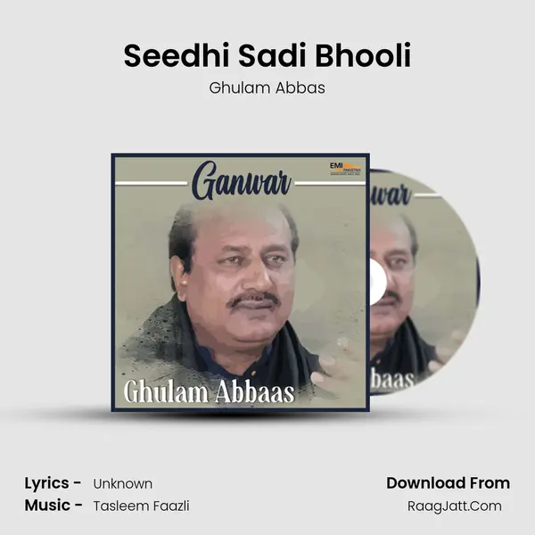Seedhi Sadi Bhooli MP3 Song by Ghulam Abbas Cover