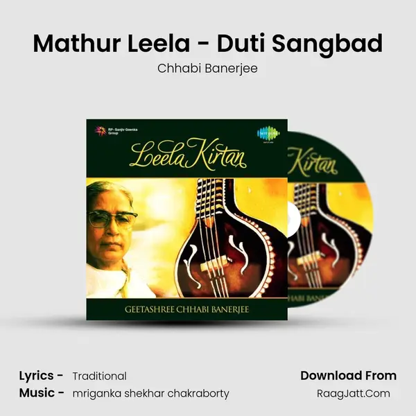Mathur Leela - Duti Sangbad MP3 Song by Chhabi Banerjee Cover