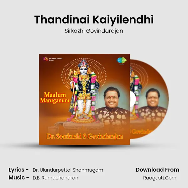 Thandinai Kaiyilendhi mp3 song