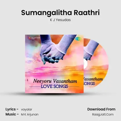 Sumangalitha Raathri MP3 Song by K J Yesudas Cover
