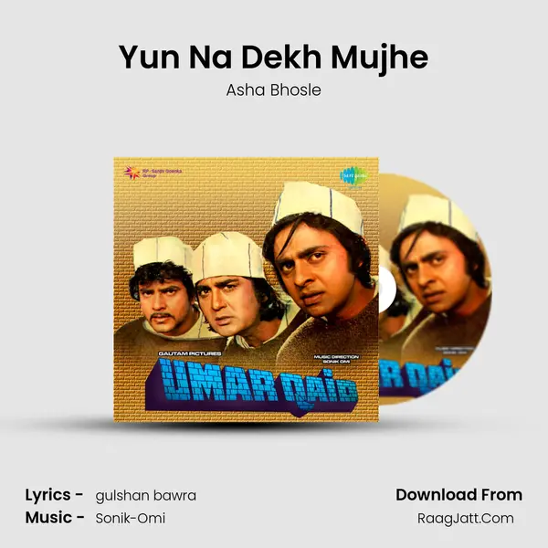 Yun Na Dekh Mujhe MP3 Song by Asha Bhosle Cover