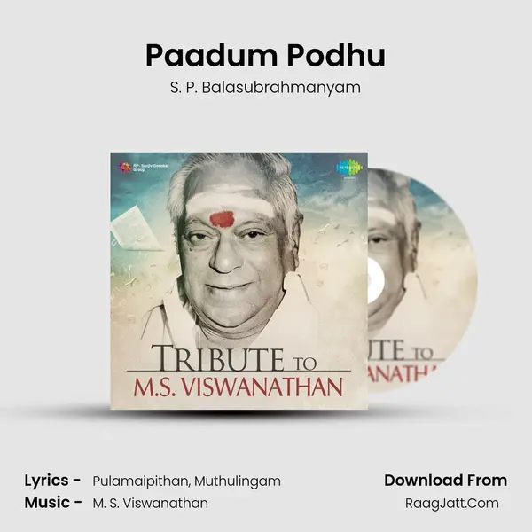 Paadum Podhu MP3 Song by S. P. Balasubrahmanyam Cover