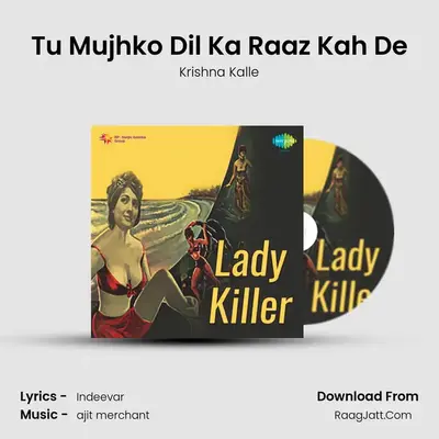 Tu Mujhko Dil Ka Raaz Kah De mp3 song