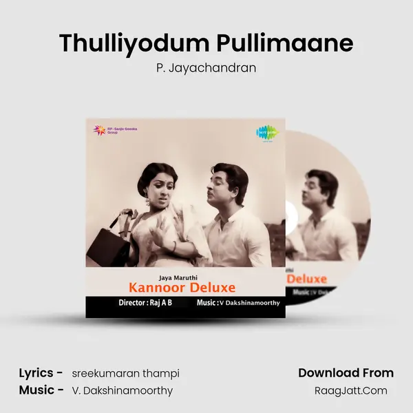 Thulliyodum Pullimaane MP3 Song by P. Jayachandran Cover