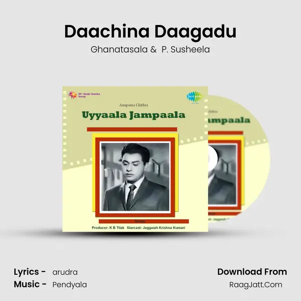 Daachina Daagadu MP3 Song by Ghanatasala Cover