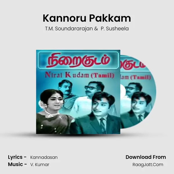 Kannoru Pakkam MP3 Song by T.M. Soundararajan Cover