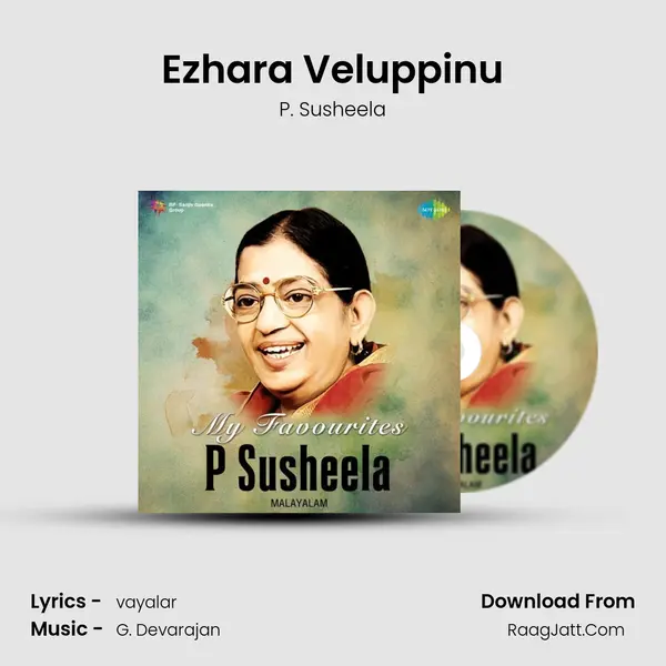 Ezhara Veluppinu MP3 Song by P. Susheela Cover