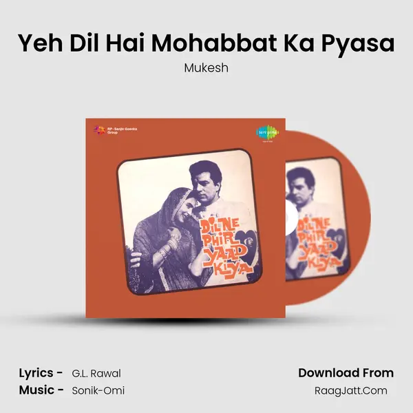 Yeh Dil Hai Mohabbat Ka Pyasa MP3 Song by Mukesh Cover