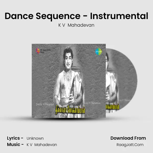 Dance Sequence - Instrumental MP3 Song by K V  Mahadevan Cover