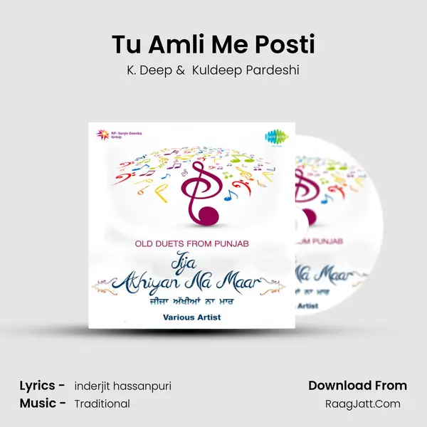 Tu Amli Me Posti MP3 Song by K. Deep Cover