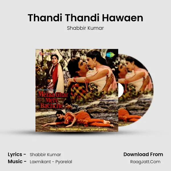 Thandi Thandi Hawaen MP3 Song by Shabbir Kumar Cover