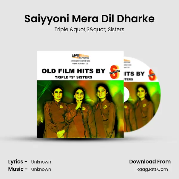 Saiyyoni Mera Dil Dharke MP3 Song by Triple "S" Sisters Cover