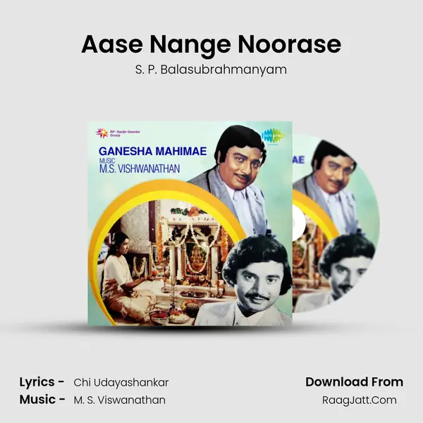 Aase Nange Noorase MP3 Song by S. P. Balasubrahmanyam Cover