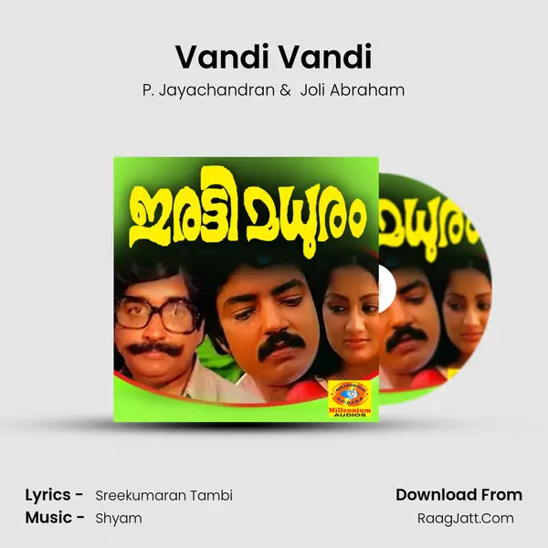 Vandi Vandi MP3 Song by P. Jayachandran Cover