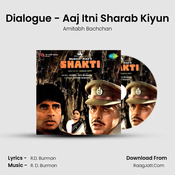 Dialogue - Aaj Itni Sharab Kiyun MP3 Song by Amitabh Bachchan Cover