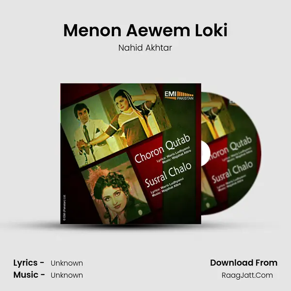 Menon Aewem Loki MP3 Song by Nahid Akhtar Cover