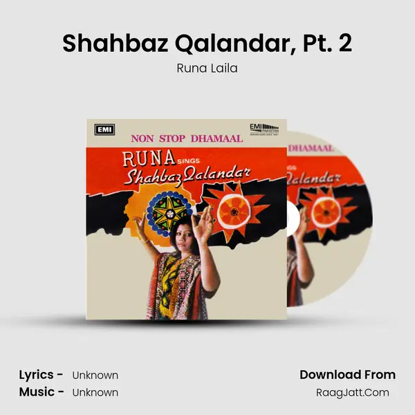 Shahbaz Qalandar, Pt. 2 MP3 Song by Runa Laila Cover