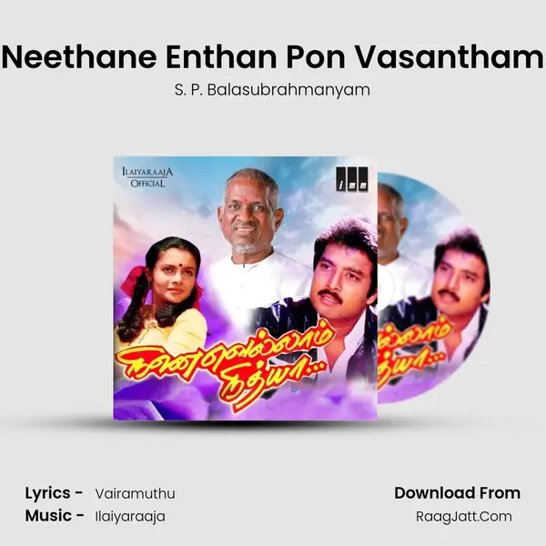 Neethane Enthan Pon Vasantham MP3 Song by S. P. Balasubrahmanyam Cover