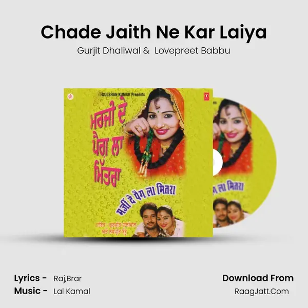 Chade Jaith Ne Kar Laiya MP3 Song by Gurjit Dhaliwal Cover