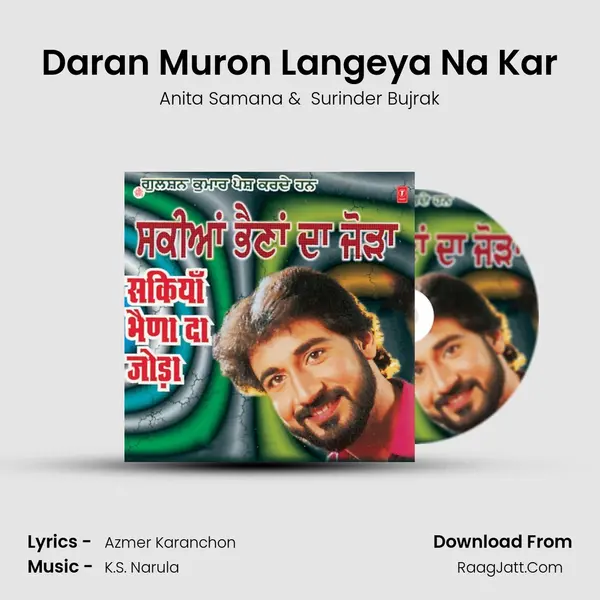 Daran Muron Langeya Na Kar mp3 song