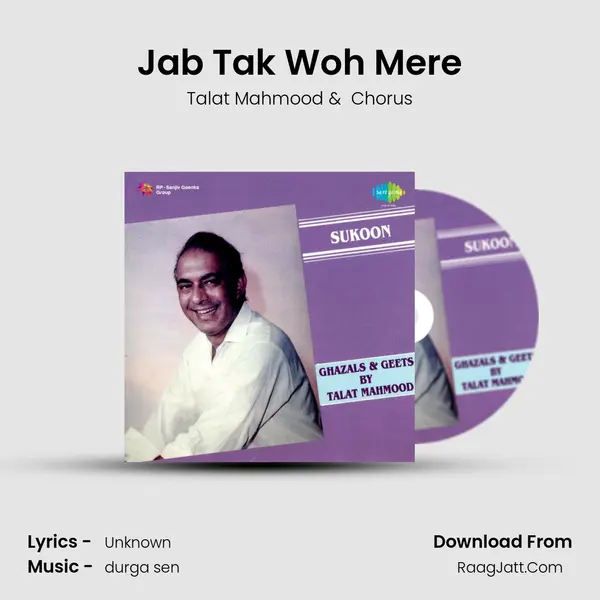 Jab Tak Woh Mere MP3 Song by Talat Mahmood Cover