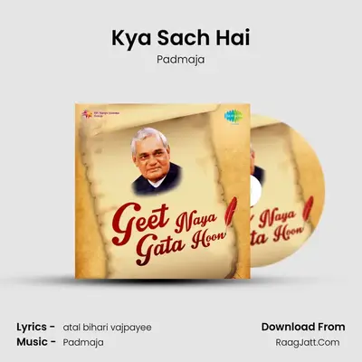 Kya Sach Hai MP3 Song by Padmaja Cover