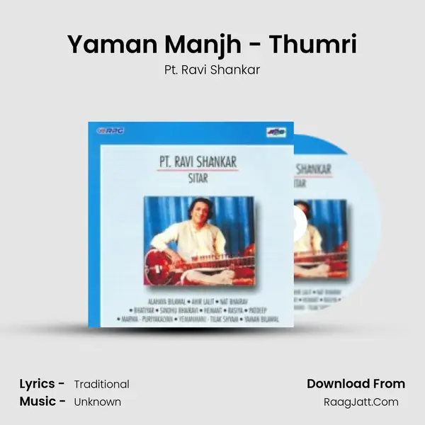 Yaman Manjh - Thumri MP3 Song by Pt. Ravi Shankar Cover