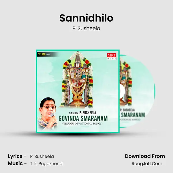 Sannidhilo MP3 Song by P. Susheela Cover