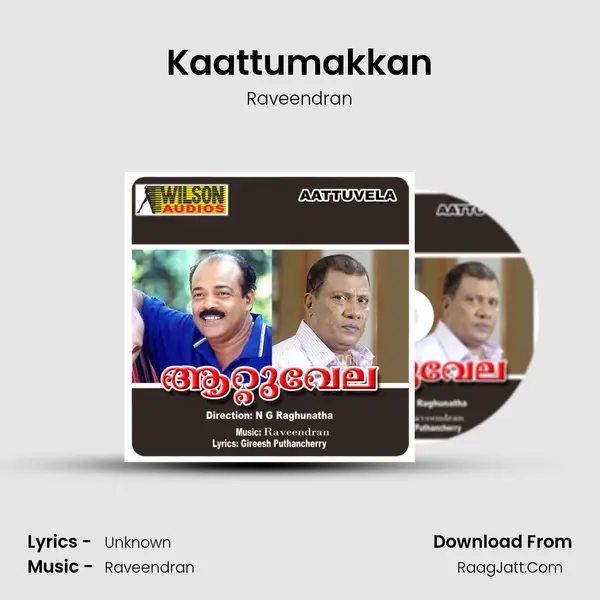 Kaattumakkan MP3 Song by Raveendran Cover
