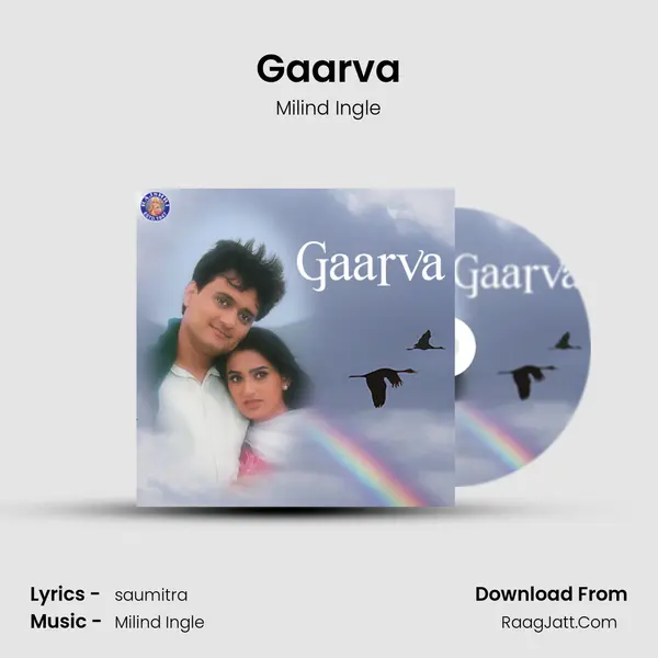 Gaarva MP3 Song by Milind Ingle Cover