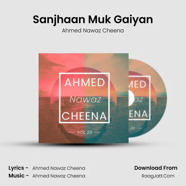 Sanjhaan Muk Gaiyan MP3 Song by Ahmed Nawaz Cheena Cover